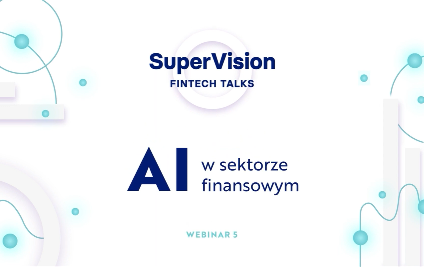 Webinar SuperVision FinTech Talks na temat AI